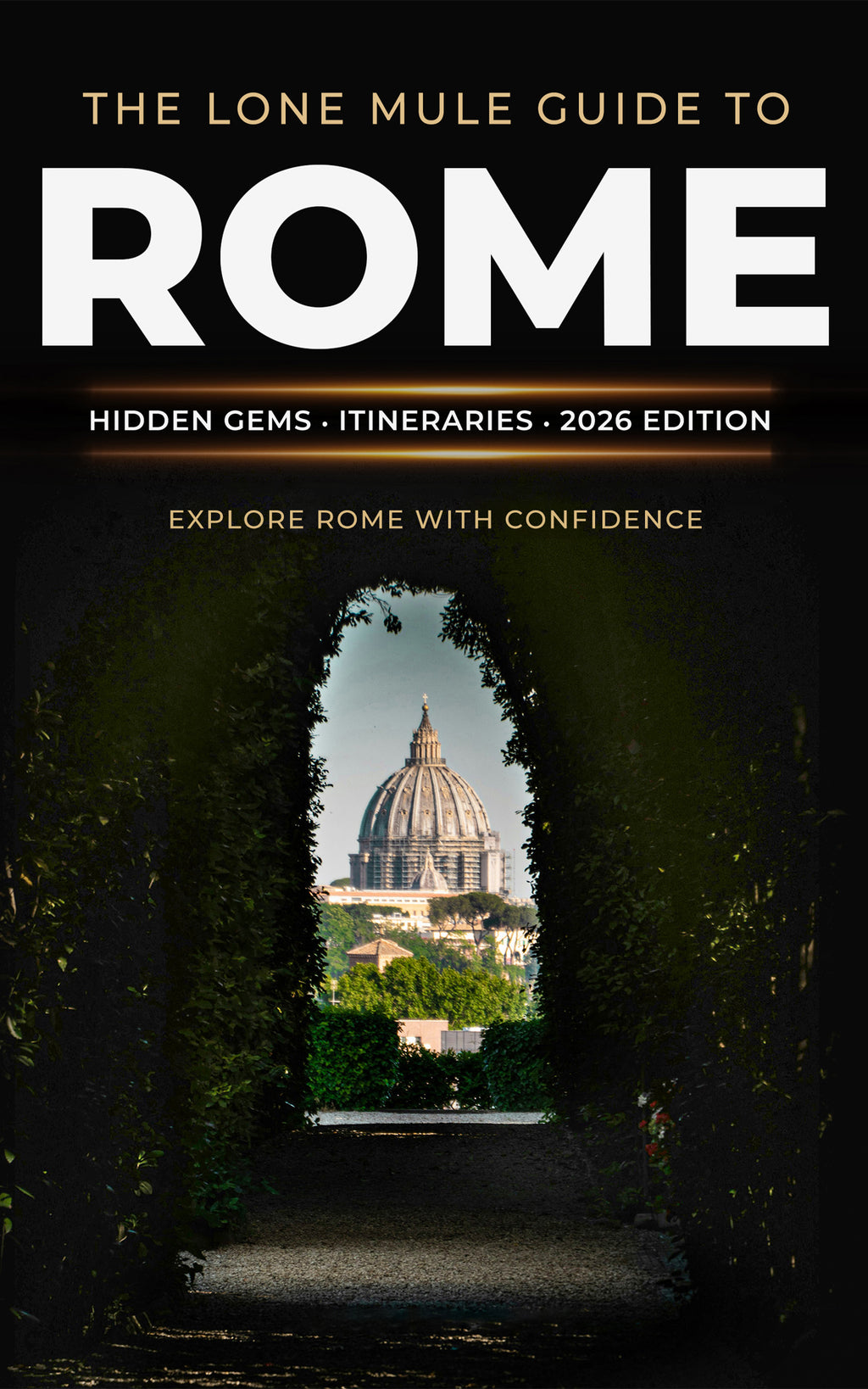 Front cover of The Lone Mule Guide to Rome digital travel guide.
